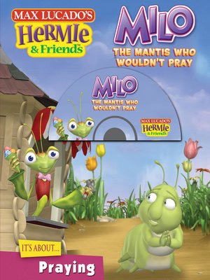 cover image of Milo, the Mantis Who Wouldn't Pray